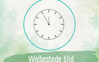 Tijd – welbestede tijd